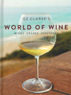 World of Wine by Oz Clarke
