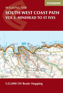 South West Coast Path Map Booklet. Vol. 1 Minehead to St Ives by Paddy Dillon