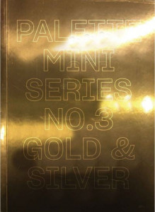 Palette Mini Series 03: Gold & Silver by Victionary