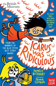 Icarus Was Ridiculous (Book  ) by Pamela Butchart
