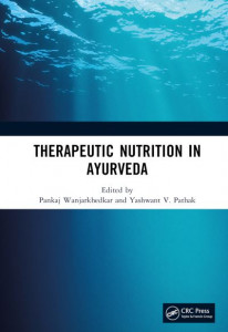 Therapeutic Nutrition in Ayurveda by Pankaj Wanjarkhedkar (Hardback)