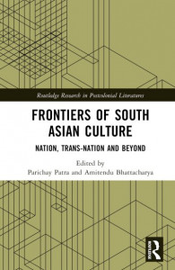 Frontiers of South Asian Culture by Parichay Patra (Hardback)