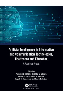 Artificial Intelligence in Information and Communication Technologies, Healthcare and Education by Parikshit N. Mahalle (Hardback)