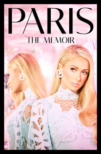 Paris: The Memoir by Paris Hilton - Signed Edition