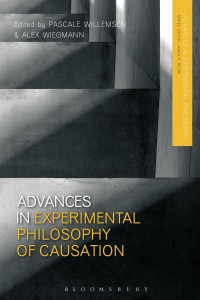 Advances in Experimental Philosophy of Causation by Pascale Willemsen