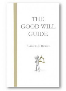 The Good Will Guide by Patricia C. Byron