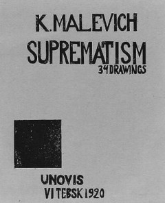 Kazimir Malevich: Suprematism by Patricia Railing