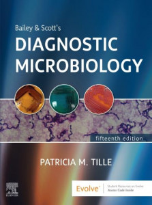 Bailey & Scott's Diagnostic Microbiology by Patricia M. Tille (Hardback)