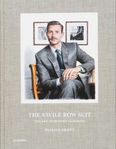 The Savile Row Suit by Patrick Grant - Signed Edition
