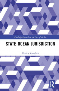 State Ocean Jurisdiction by P. H. G. Vrancken (Hardback)