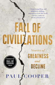 Fall of Civilizations by Paul Cooper - Signed Edition