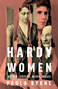 Hardy Women by Paula Byrne - Signed Edition