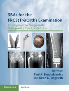 SBAs for the FRCS (Tr & Orth) Examination by Paul A. Banaszkiewicz