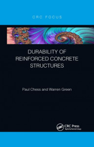 Durability of Reinforced Concrete Structures by Paul Chess