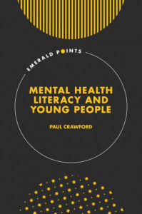 Mental Health Literacy and Young People by Paul Crawford (Hardback)