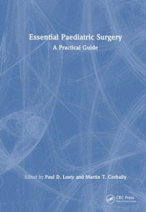 Essential Paediatric Surgery by Paul D. Losty (Hardback)