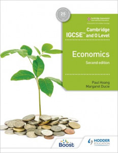Cambridge IGCSE and O Level Economics 2nd edition by Paul Hoang
