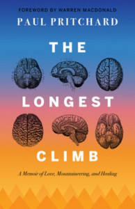 The Longest Climb by Paul Pritchard