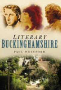 Literary Buckingshire by Paul Wreyford