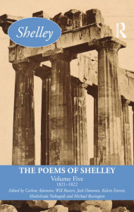 The Poems of Shelley. Volume 5 1821-1822 by Percy Bysshe Shelley (Hardback)
