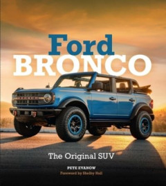 Ford Bronco by Pete Evanow (Hardback)