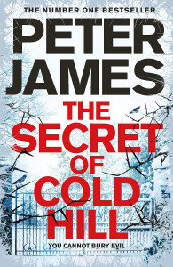 The Secret of Cold Hill by Peter James - Signed Edition