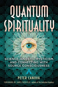 Quantum Spirituality by Peter Canova