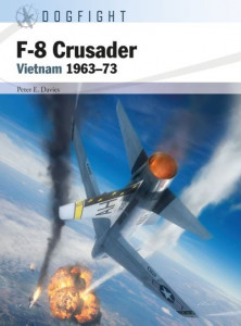 F-8 Crusader (Book 7) by Peter E. Davies