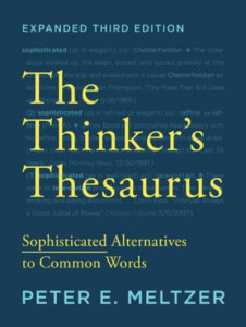 The Thinker's Thesaurus by Peter E. Meltzer
