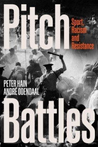 Pitch Battles by Peter Hain (Hardback)