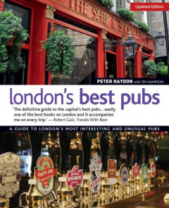 London's Best Pubs by Peter Haydon