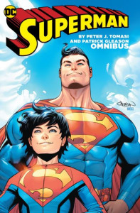 Superman by Peter J. Tomasi and Patrick Gleason Omnibus by Peter Tomasi (Hardback)