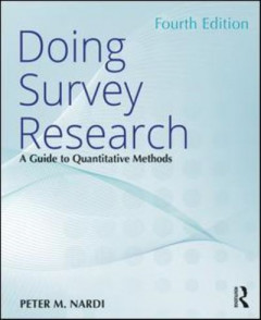 Doing Survey Research by Peter M. Nardi