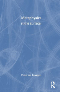 Metaphysics by Peter Van Inwagen (Hardback)