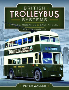 British Trolleybus Systems by Peter Waller (Hardback)