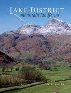 Lake District Mountain Landforms by Peter Wilson (Hardback)