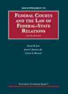 Federal Courts and the Law of Federal-State Relations, 2020 Supplement by Peter W. Low
