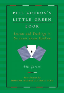 Phil Gordon's Little Green Book by Phil Gordon