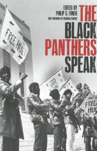 Black Panthers Speak by Philip Sheldon Foner