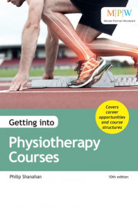 Getting into Physiotherapy Courses by Philip Shanahan
