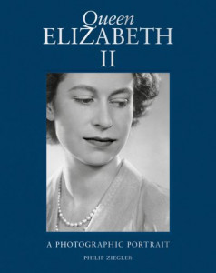 Queen Elizabeth II by Philip Ziegler (Hardback)