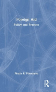 Foreign Aid by Phyllis R. Pomerantz (Hardback)