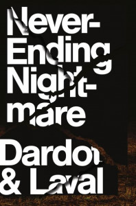 Never Ending Nightmare by Pierre Dardot (Hardback)