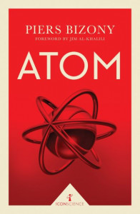 Atom by Piers Bizony