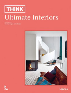 Think. Ultimate Interiors by Piet Swimberghe (Hardback)