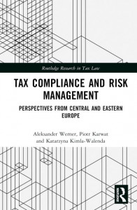 Tax Compliance and Risk Management by Piotr Karwat (Hardback)