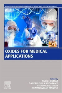 Oxides for Medical Applications by Piyush Kumar