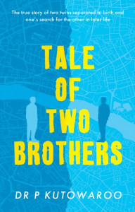 Tale of Two Brothers by P. Kutowaroo