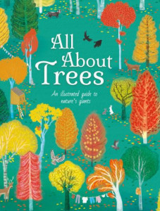 All About Trees by Polly Cheeseman (Hardback)