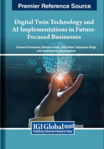 Digital Twin Technology and AI Implementations in Future-Focused Businesses by Sivaram Ponnusamy (Hardback)